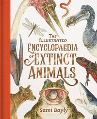 Thumbnail for The Illustrated Encyclopaedia Of Extinct Animals
