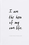 I Am The Hero Of My Own Life - Guided Journal | Default