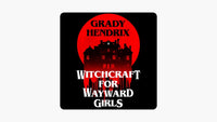 Thumbnail for Witchcraft For Wayward Girls