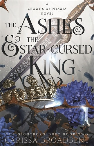 The Ashes And The Star-cursed King