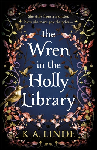 The Wren In The Holly Library: The Oak & Holly Cycle Book 1