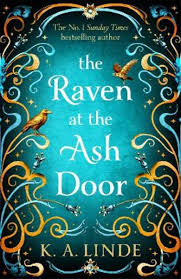 The Raven At The Ash Door: The Oak & Holly Cycle Book 3