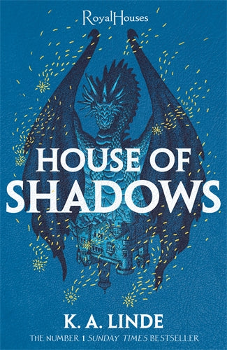 House Of Shadows: A Royal Houses Book 2
