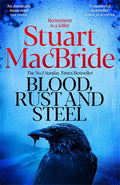 Blood, Rust And Steel