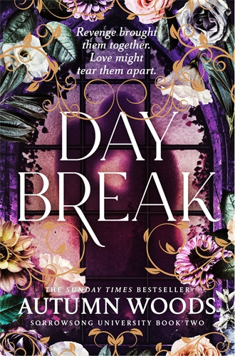 Daybreak: Sorrowsong University Book 2