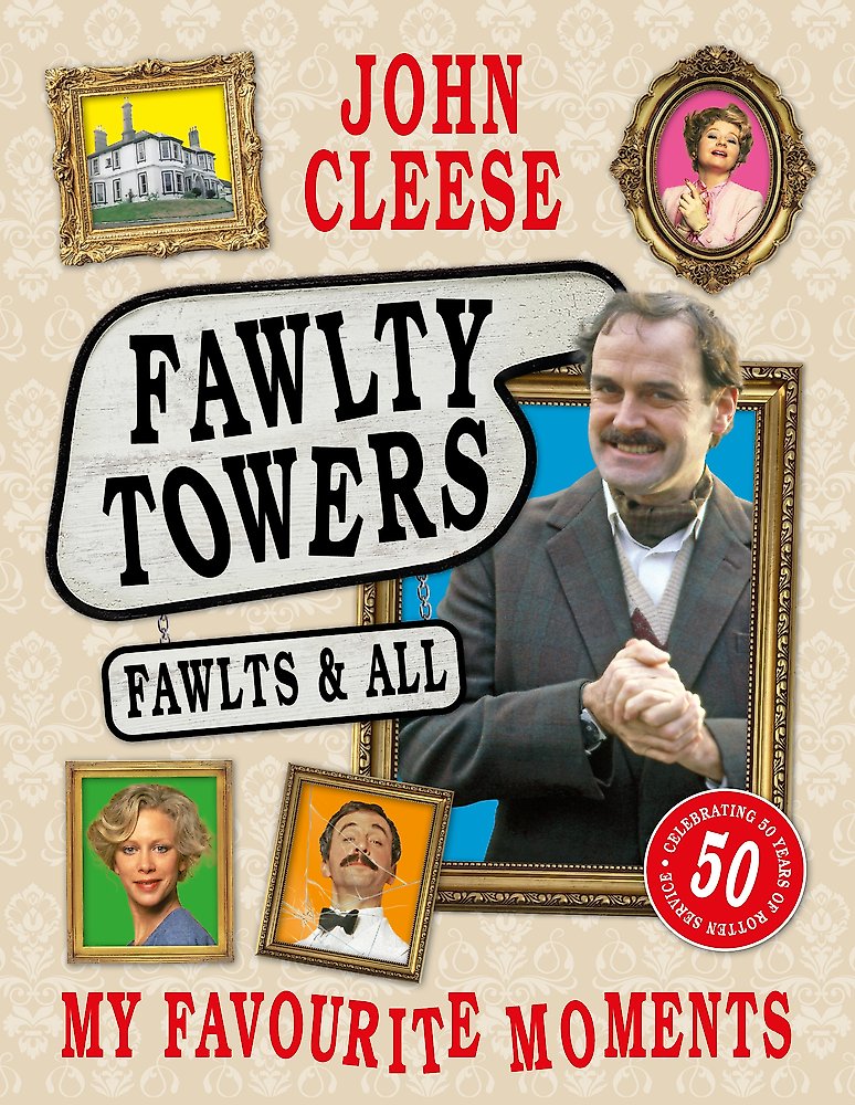 Fawlty Towers: Fawlts And All