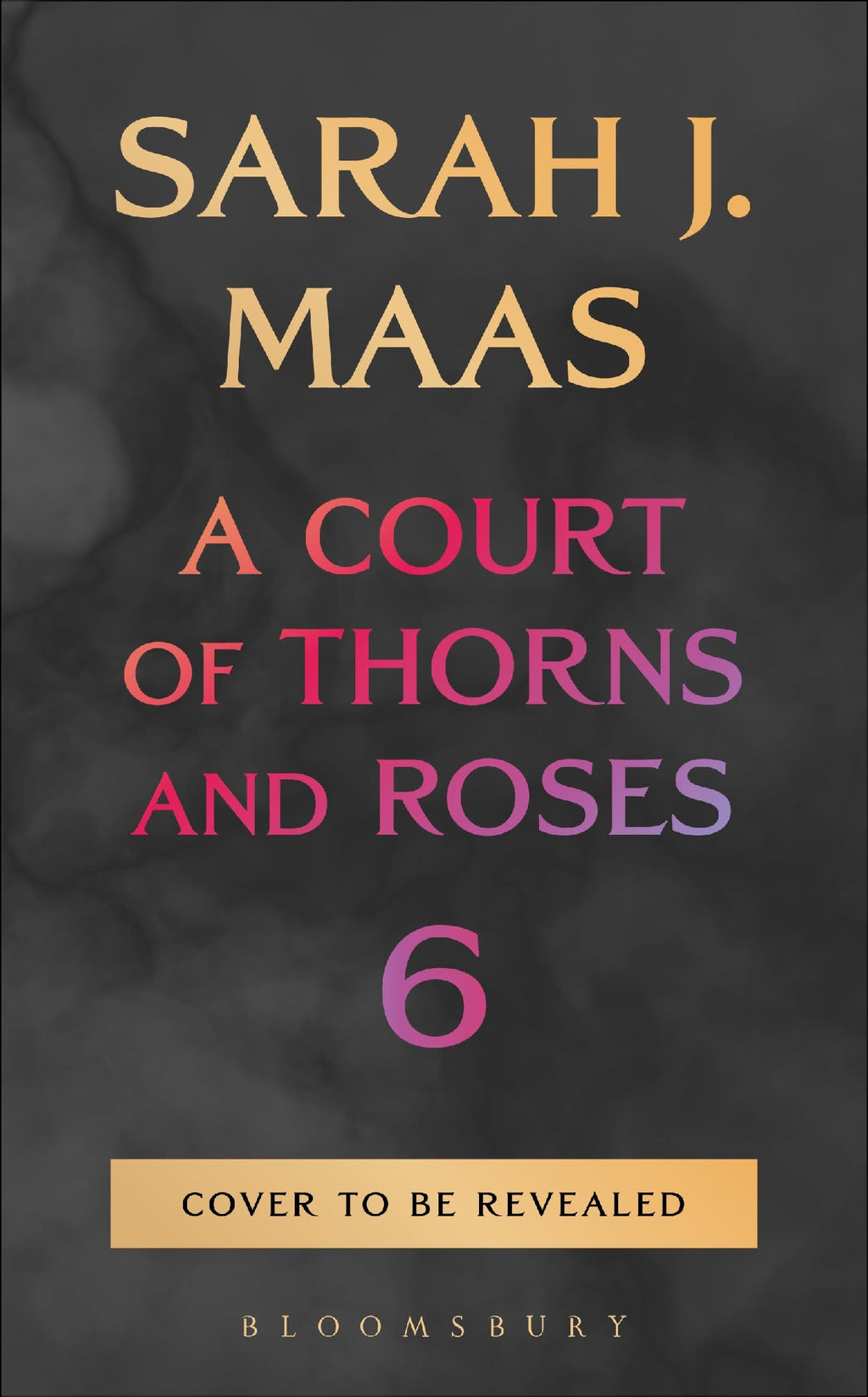 Pre Order - Pb A Court Of Thorns And Roses 6