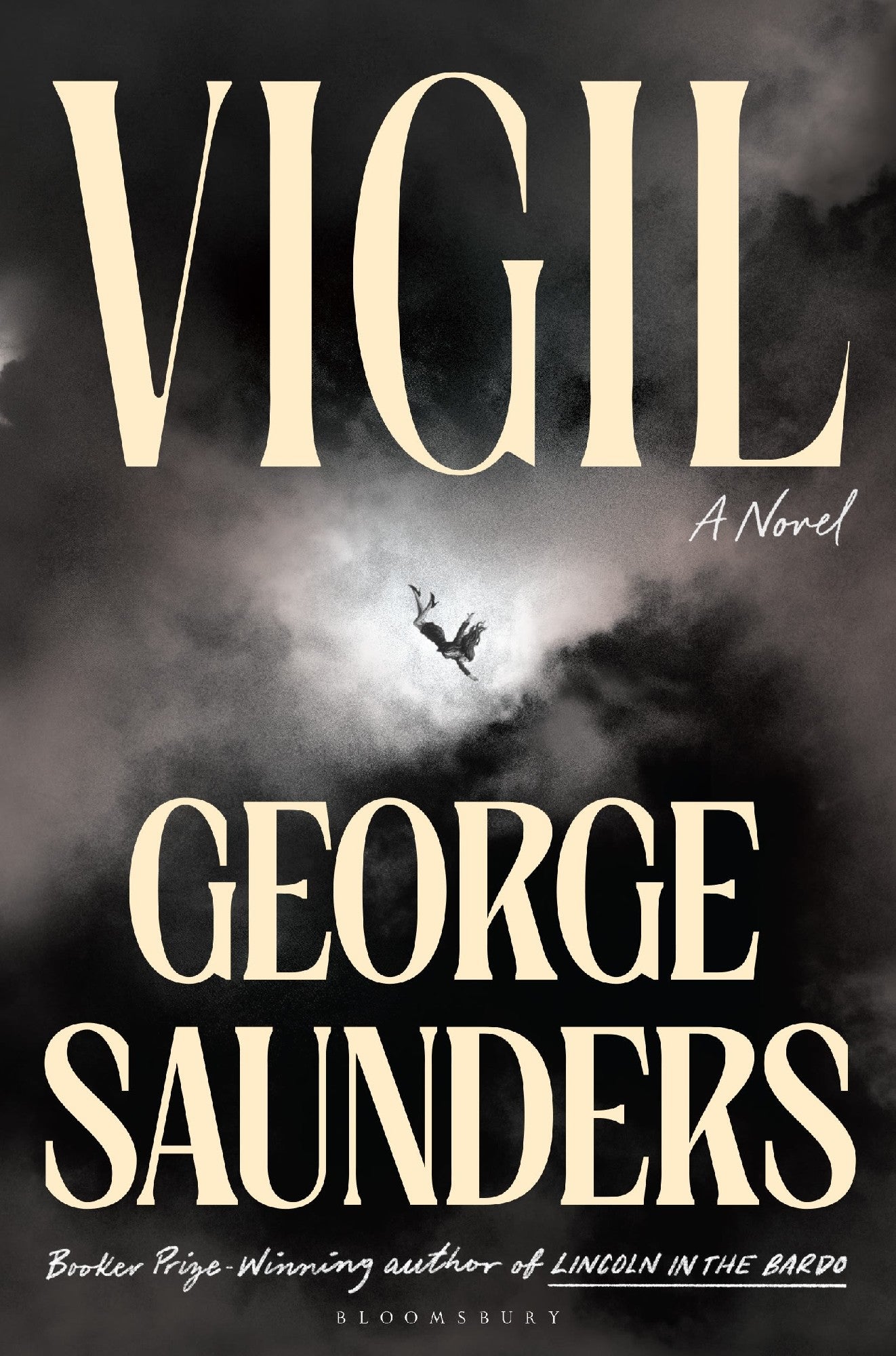 Vigil: From The Booker Prize-winning Author Of 'lincoln In The Bardo'