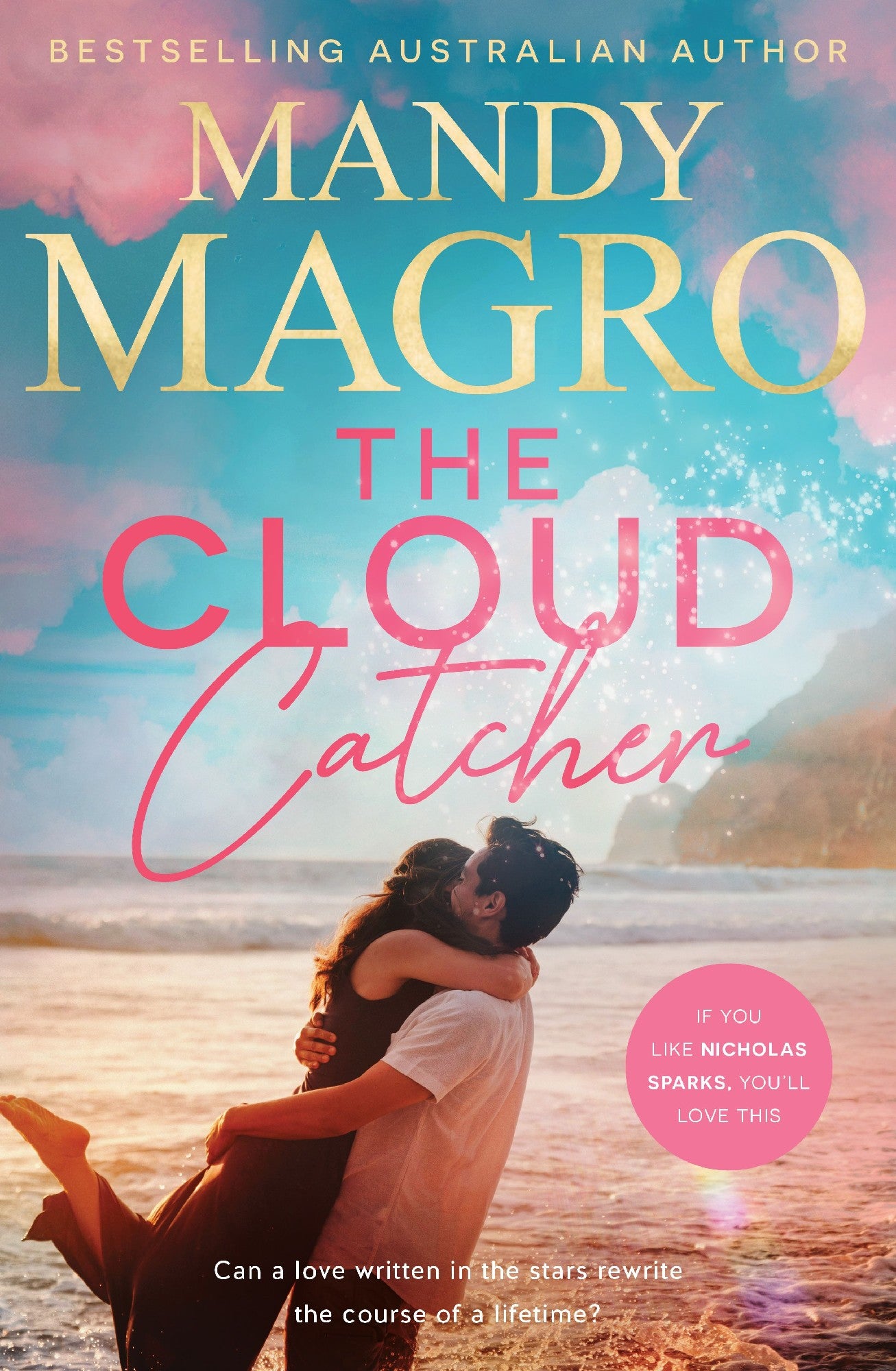 The Cloud Catcher: The Brand-new For 2026 Epic Love Story From A Bestselling Author For Fans Of Jojo Moyes And Nicholas Sparks.
