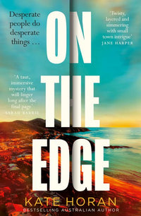 Thumbnail for On The Edge: The Twisty New Mystery For Summer 2026 About Long-held Secrets And Betrayal From The Bestselling Author Of The Inheritance, Perfect Fo