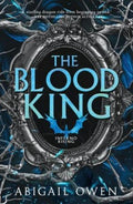The Blood King (inferno Rising, Book 2) From The Author Of Bestselling Romantasy The Games Gods Play, Perfect For Readers Of Rebecca Yarros' Fourth Wing, Iron F