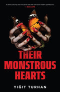 Their Monstrous Hearts