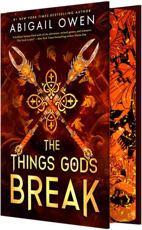 The Things Gods Break: The Unmissable New 2025 Sequel To The International Bestselling Greek Gods Romantasy The Games Gods Play