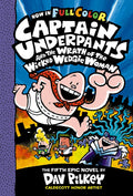 Captain Underpants And The Wrath Of The Wicked Wedgie Woman (captain Underpants #5 Color Edition)