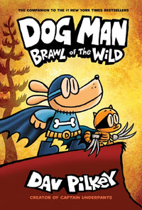 Thumbnail for Brawl Of The Wild (dog Man #6)