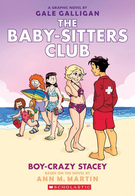 Boy-crazy Stacey: A Graphic Novel (the Baby-sitters Club #7)