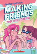 Together Forever (making Friends #4)