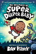 The Adventures Of Super Diaper Baby (colour Edition: #1)