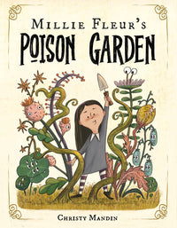 Thumbnail for Millie Fleur's Poison Garden