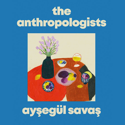 The Anthropologists