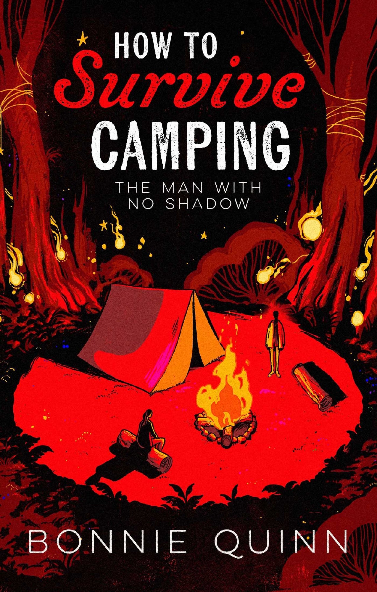 How To Survive Camping: The Man With No Shadow
