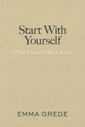 Start With Yourself