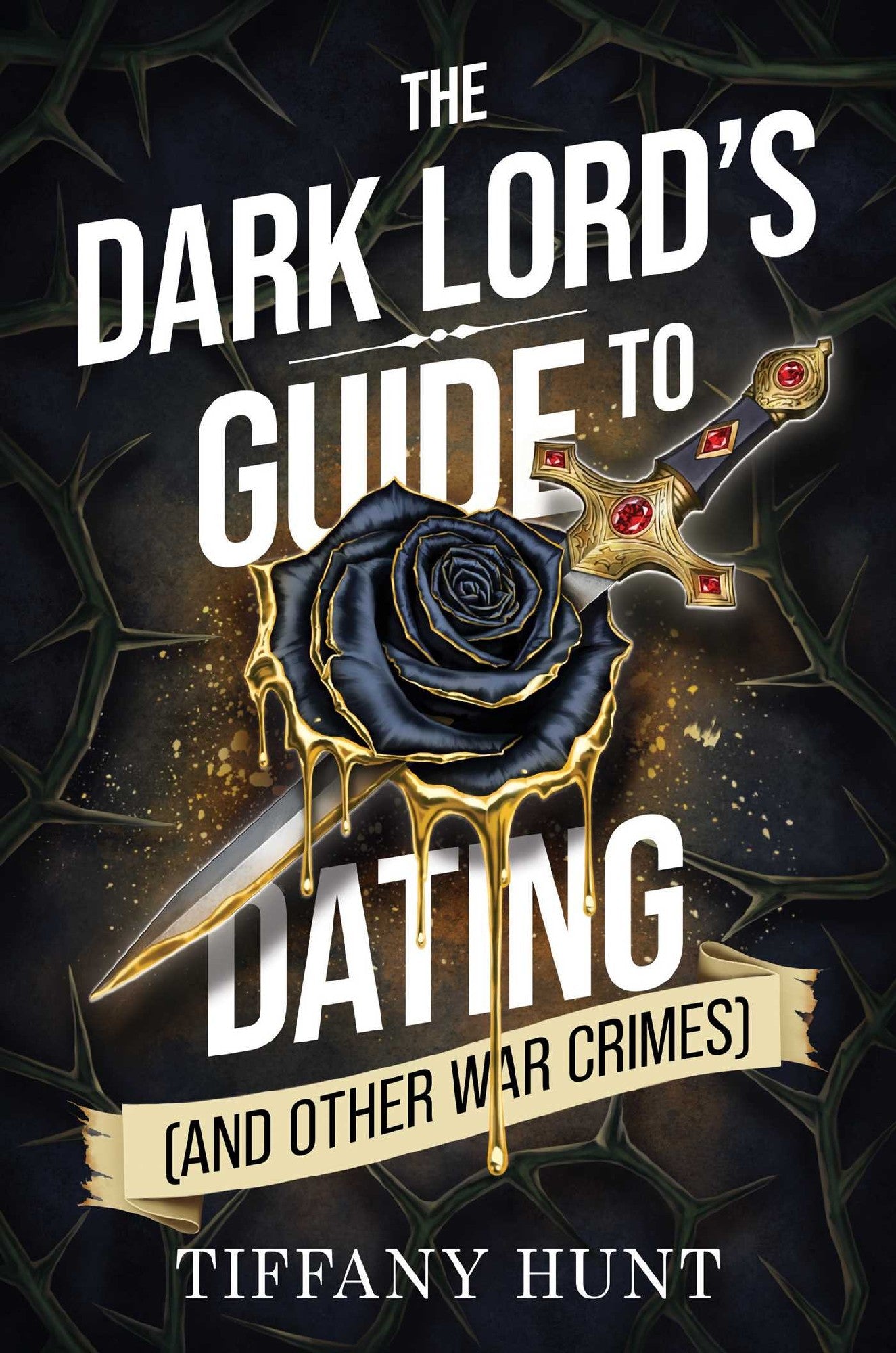 The Dark Lord's Guide To Dating (and Other War Crimes)