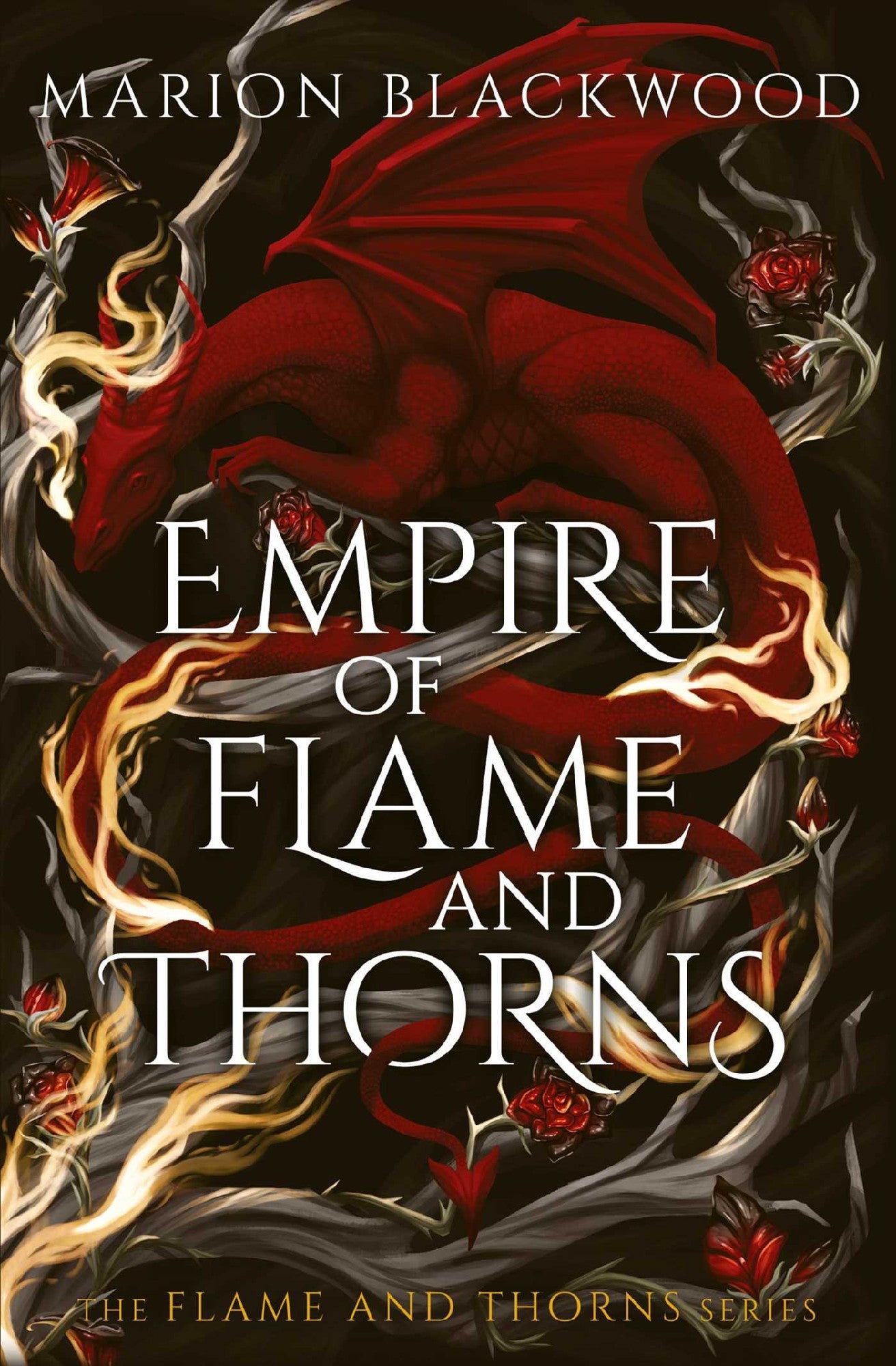 Empire Of Flame And Thorns