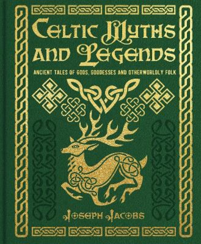 Celtic Myths And Legends
