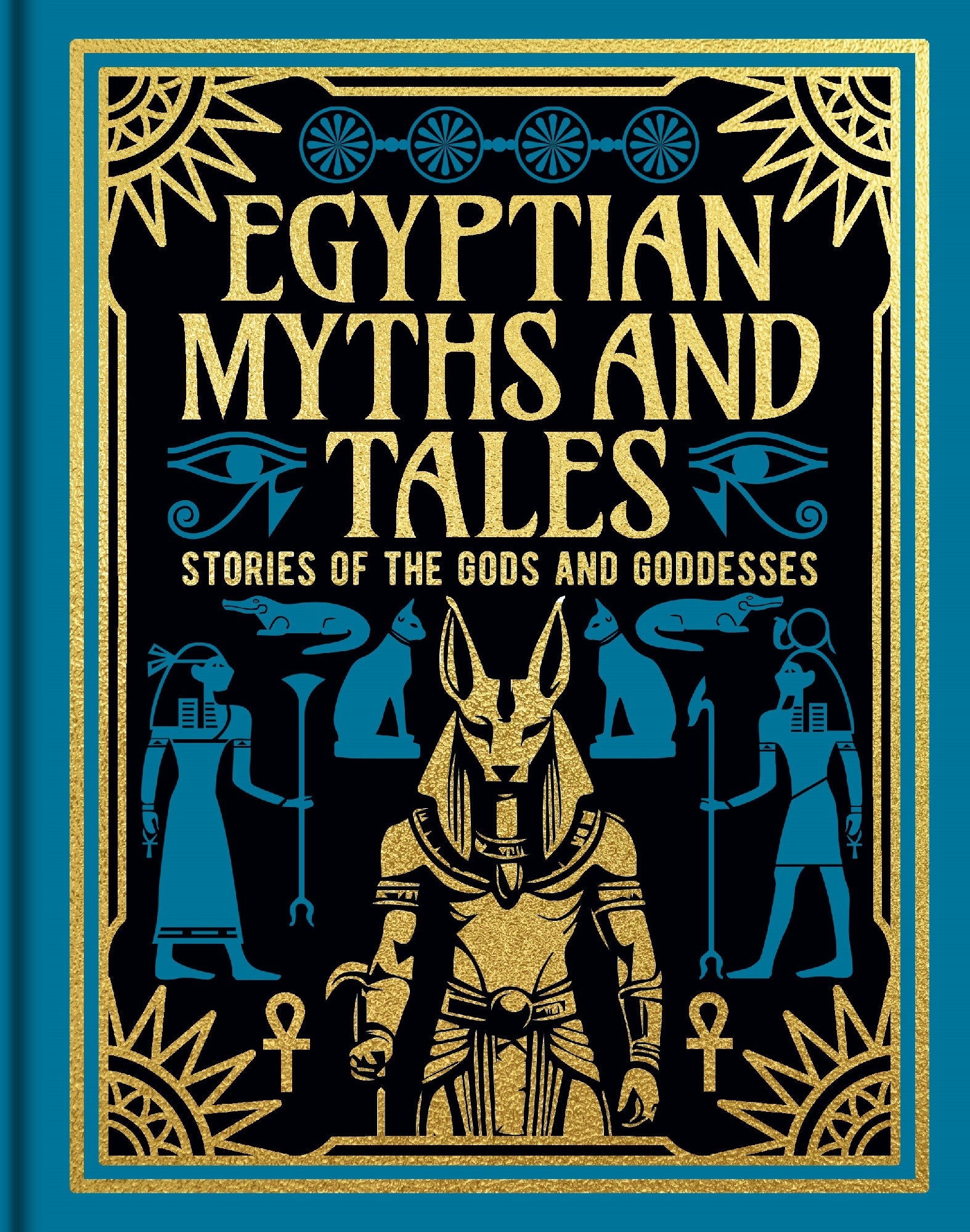 Egyptian Myths And Tales (gilded Classic)