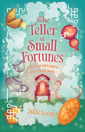 The Teller Of Small Fortunes