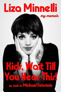 Kids, Wait Till You Hear This!