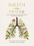 Breath As Prayer