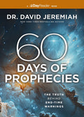 60 Days Of Bible Prophecies: The Truth Behind End Time Warnings