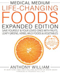 Medical Medium Life-changing Foods Expanded Edition