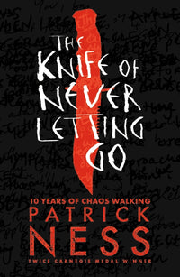 Thumbnail for The Knife Of Never Letting Go