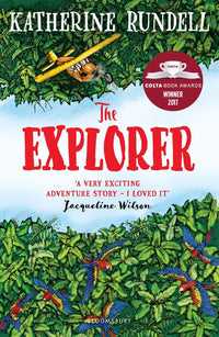 Thumbnail for The Explorer: Winner Of The Costa Children's Book Award