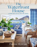 The Waterfront House