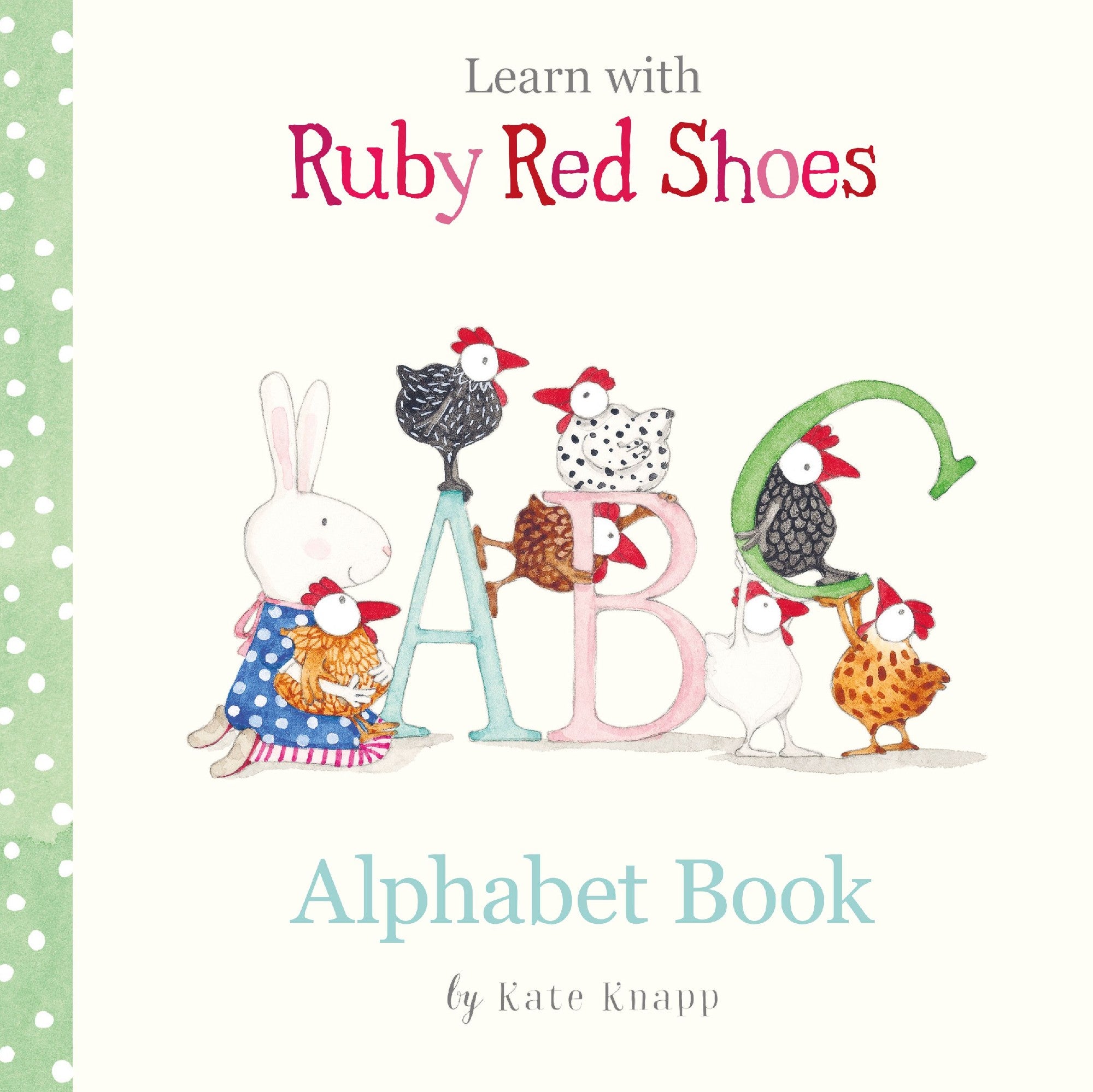 Alphabet Book (learn With Ruby Red Shoes, #1)