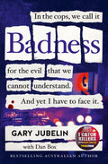Badness: From The Author Of The Number One Bestselling Crime Book I Catch Killers