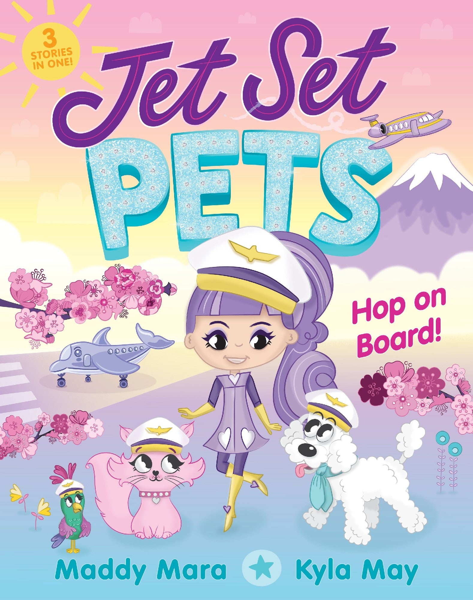 Hop On Board! (jet Set Pets, #2)