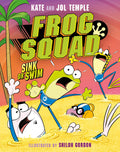 Frog Squad #3 Sink Or Swim