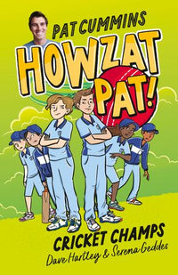 Thumbnail for Cricket Champs (howzat Pat, #4): New For 2025, The Fourth Book In The Illustrated Action-packed Series From Australian Cricket Captain Pat Cummins