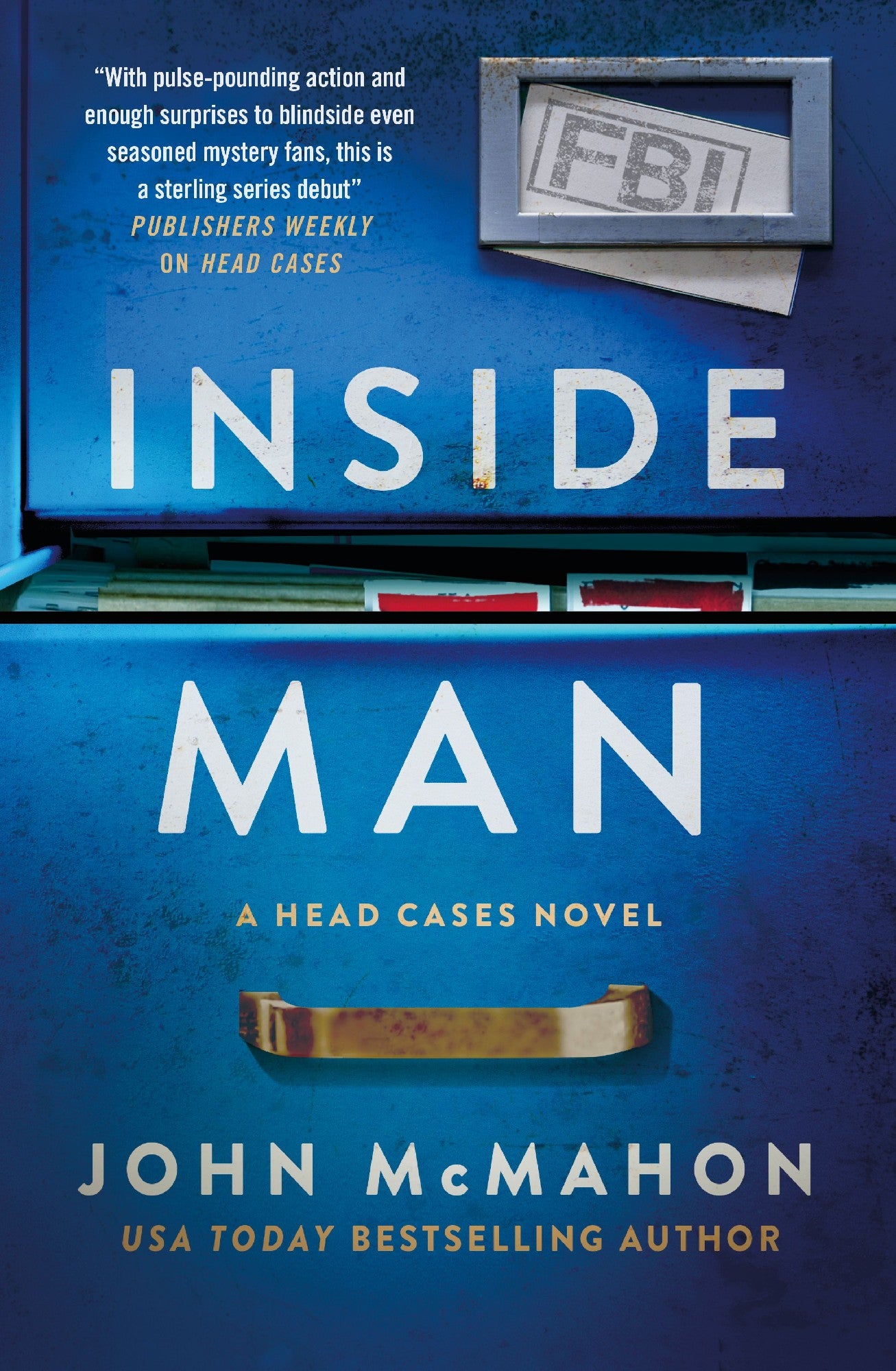 Inside Man: The Thrilling Sequel To The Bestselling Series Debut Head Cases, For Fans Of Slow Horses, Dept Q & Down Cemetery Road
