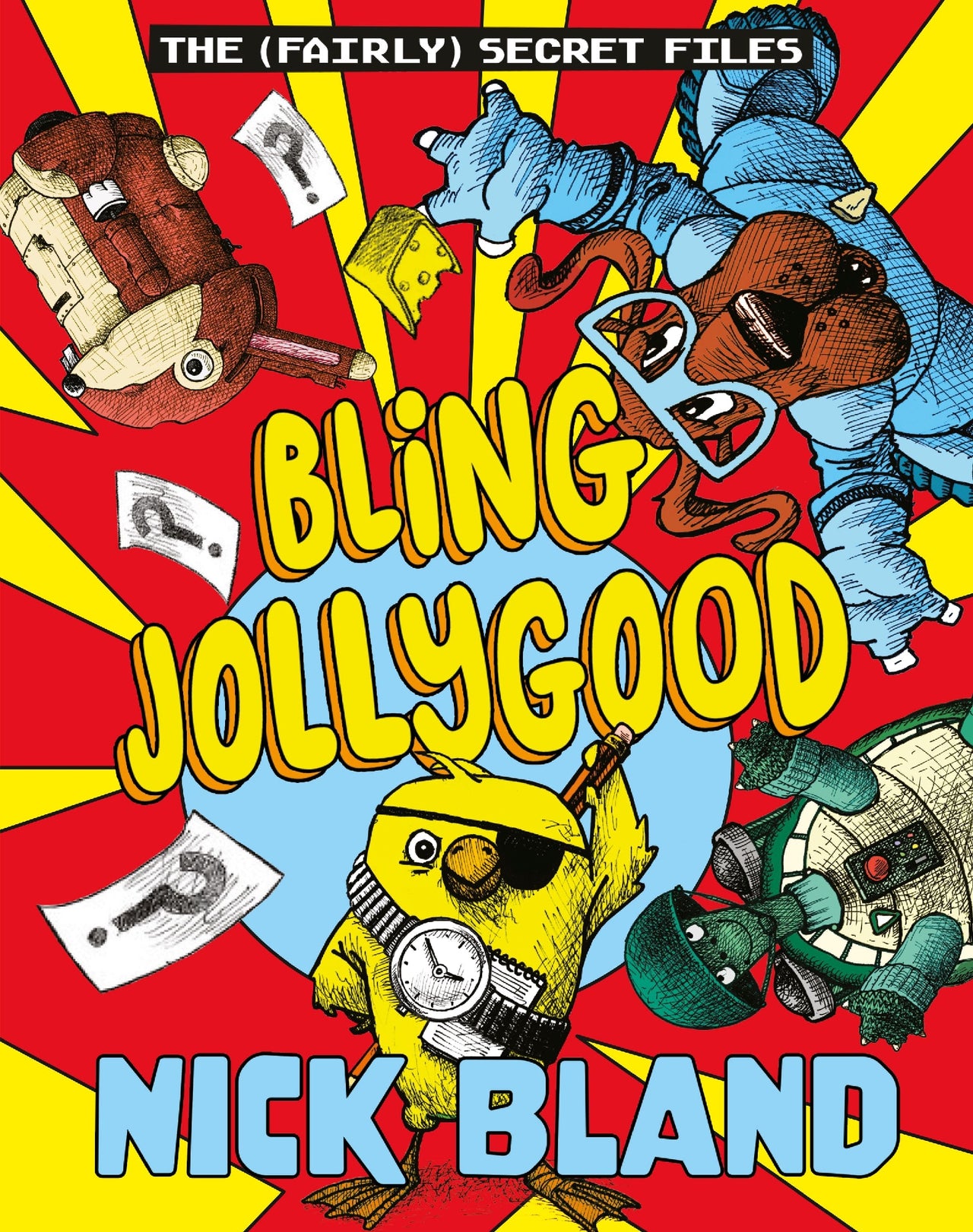 Bling Jollygood (the Fairly Secret Files)