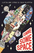 Gimme Some Space (the Marvellous Submarine, #2): The Brand-new Whacky Illustrated Fiction Book For Fans Of The Bad Guys And The Treehouse Series!
