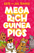 Mega Rich Guinea Pigs