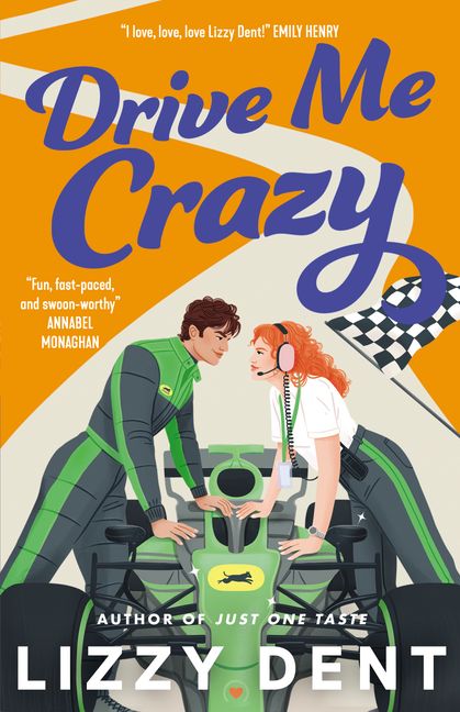 Drive Me Crazy: A Fast-paced Formula 1 Adult Romance, For Fans Of Tessa Bailey, Emily Henry And Netflix's Drive To Survive