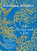 An Ocean And A Day: A Powerful And Poignant Memoir On Grief, Loss And Hope, From The Internationally Bestselling Author Of The Search Party