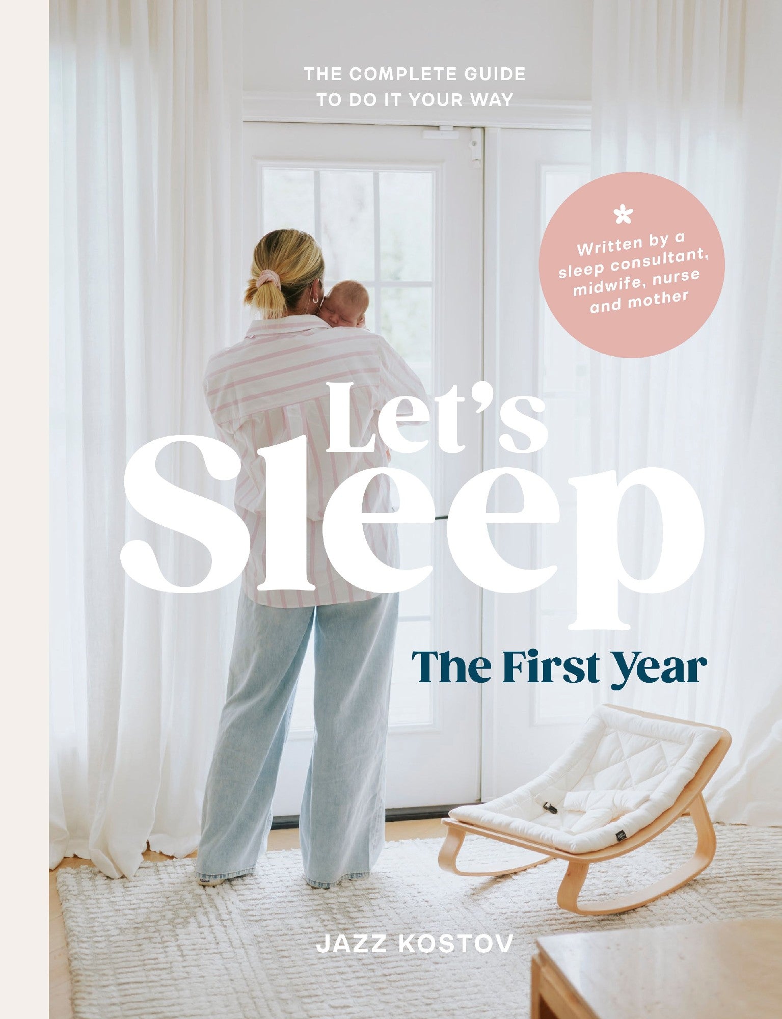 Let's Sleep: The First Year